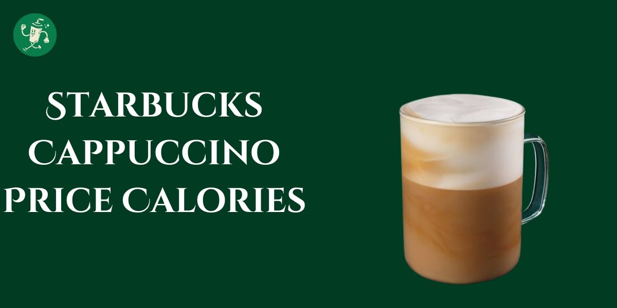 Starbucks Cappuccino Price Calories