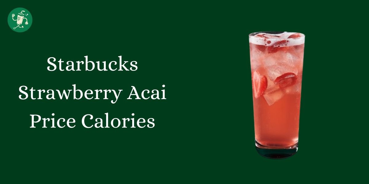 Starbucks Strawberry Acai Price Calories